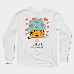 Feline Good Cat Long Sleeve T-Shirt